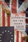 Suffering for the Crown - Kieran J. O'Keefe - 9780813955063