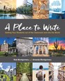 A Place to Write - Rob Montgomery ; Amanda Montgomery - 9780814135457