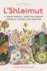 L'Shleimut - Yarden Azoulay Katz - 9780814352342