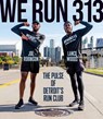 We Run 313 - Lance Woods ; Joe Robinson ; Lynzee Mychael Slappey - 9780814352991
