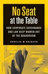 No Seat at the Table - Douglas M. Branson - 9780814791059