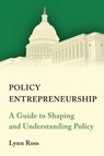 Policy Entrepreneurship - ROSS,  Lynn C. - 9780815727361