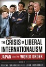 The Crisis of Liberal Internationalism - Yoichi Funabashi ; G. John Ikenberry - 9780815737674