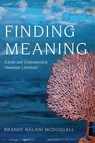 Finding Meaning - Brandy N?lani McDougall - 9780816537945