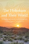 The Hohokam and Their World: An Exploration of Art and Iconography - Linda M. Gregonis - 9780816553488