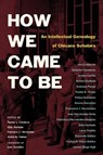 How We Came to Be - Teresa Cordova ; Aida Hurtado ; Francisco J. Hernandez - 9780816557585