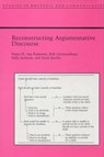 Reconstructing Argumentative Discourse - Frans Van Eemeren ; Rob Grootendorst ; Scott Jacobs ; Sally Jackson - 9780817312299