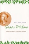 Grass Widow - Viola Goode Liddell - 9780817350901