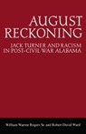 August Reckoning - ROGERS,  William Warren ; Ward, Robert David - 9780817351199