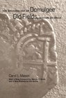 The Archaeology of Ocmulgee Old Fields, Macon, Georgia - Carol I. Mason - 9780817351670