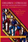 Children of the Struggle and the Ancestors Who Stayed - Sonjia Parker Redmond ; Beatrice J. Adams - 9780817362324