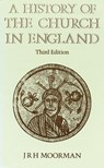 History of the Church in England - J. R. H. Moorman ; John Moorman - 9780819214065