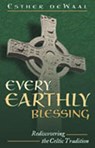 Every Earthly Blessing - Esther de Waal - 9780819218063