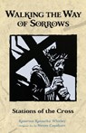 Whitley, K: Walking the Way of Sorrows - Katerina Katsarka Whitley - 9780819219848