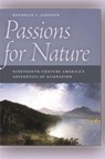 Passions for Nature - JOHNSON,  Rochelle L. - 9780820332895
