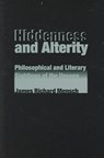 Hiddenness And Alterity - MENSCH,  James Richard - 9780820703671