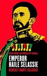 Emperor Haile Selassie - Bereket Habte Selassie - 9780821421277