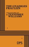 The Gnadiges Fraulein - Tennessee Williams - 9780822204510