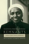 Remnants - Rosemarie Freeney Harding ; Rachel Elizabeth Harding - 9780822358794