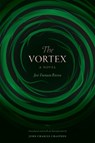 The Vortex - Jose Eustasio Rivera - 9780822370857