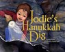 Jodie's Hanukkah Dig - LEVINE,  Anna - 9780822573913