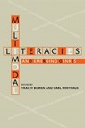 Multimodal Literacies and Emerging Genres - Tracey Bowen ; Carl Whithaus - 9780822962168