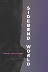 Sidebend World - Charles Harper Webb - 9780822965619