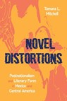 Novel Distortions - Tamara Mitchell - 9780822968115