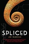 Spliced - Jon McGoran - 9780823439294
