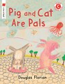 Pig and Cat Are Pals - Douglas Florian - 9780823439386