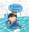 A Quieter Story - Liza Woodruff - 9780823441648