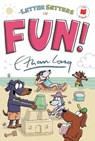 The Letter Setters in Fun! - Ethan Long - 9780823460328