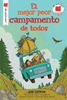 El Mejor Peor Campamento de Todos - Joe Cepeda - 9780823460885