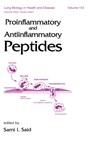 Proinflammatory and Antiinflammatory Peptides - SAMI I. (SUNY HEALTH SCIENCES CENTER,  Stony Brook, New York, USA) Said - 9780824701208