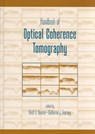 Handbook of Optical Coherence Tomography - BOUMA,  Brett E. ; Tearney, Guillermo J. - 9780824705589
