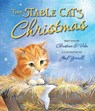 The Stable Cat's Christmas - VRBA,  Christina S. - 9780824956837