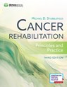 Cancer Rehabilitation: Principles and Practice - Michael D. Stubblefield - 9780826181350