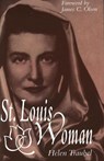 St. Louis Woman - TRAUBEL,  Helen ; Hubler, Richard Gibson - 9780826212375