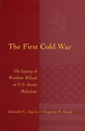 The First Cold War - Donald E. Davis ; Eugene P. Trani - 9780826213884