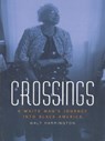 Crossings - HARRINGTON,  Walt - 9780826260727
