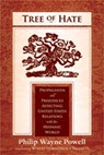 Tree of Hate - Philip Wayne Powell - 9780826345769