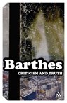 Criticism and Truth - Roland Barthes - 9780826477071