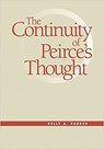 The Continuity of Peirce's Thought - Kelly A. Parker - 9780826512963