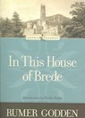 In This House of Brede - GODDEN,  Rumer - 9780829421286