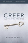 Creer - Guia de Estudio - Randy Frazee - 9780829766363