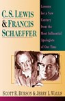 C.S. Lewis and Francis Schaeffer - Scott R. Burson ; Jerry L. Walls - 9780830819355