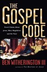 The Gospel Code - Ben Witherington Iii - 9780830832675