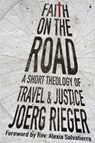 Faith on the Road - Joerg Rieger - 9780830840960