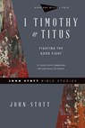 1 Timothy & Titus - John Stott ; Lin Johnson - 9780830855957