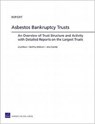 Asbestos Bankruptcy Trusts - Lloyd Dixon ; Geoffrey McGovern ; Amy Coombe - 9780833050373